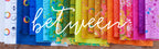 between, a new collection from alison glass coming in june 2022