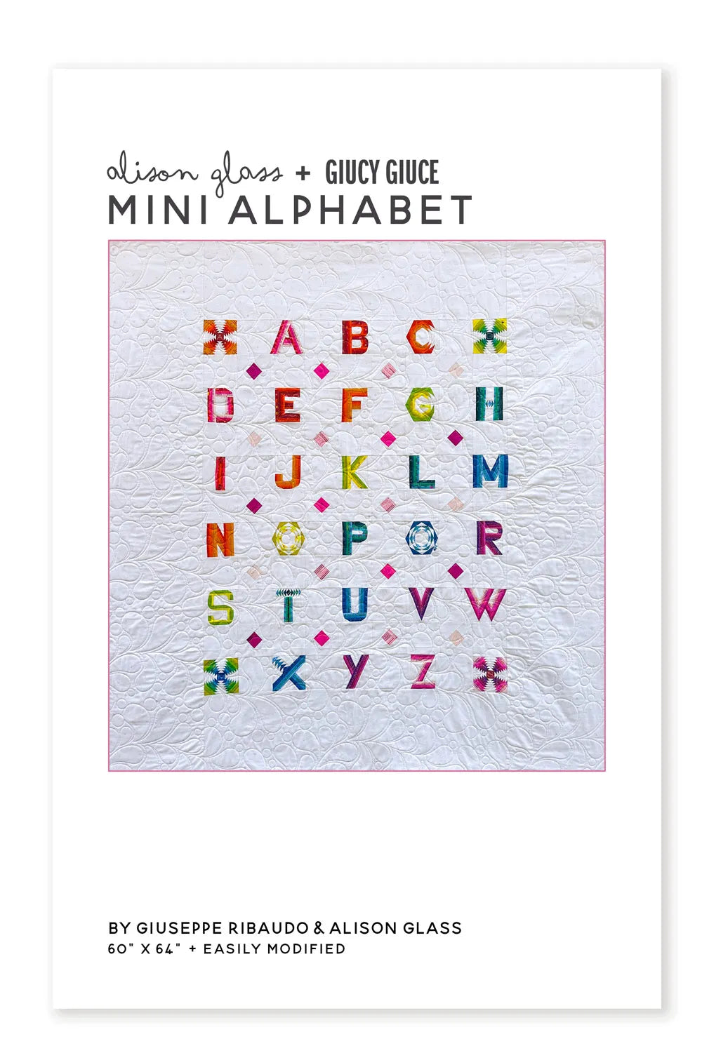mini alphabet quilt pattern by giucy giuce and alison glass