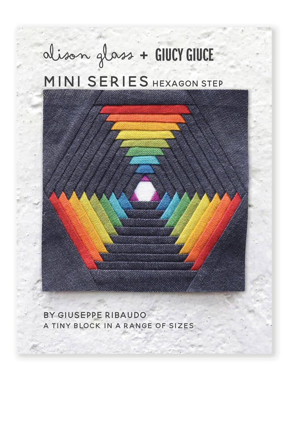 mini series hexagon step quilt pattern